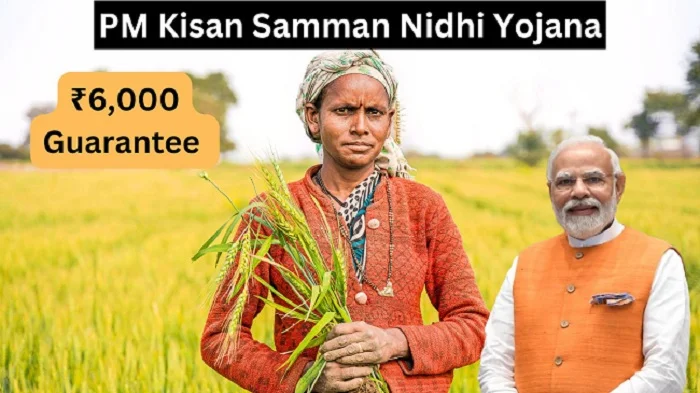 PM Kisan Samman Nidhi: How to Get ₹6,000 Instantly! Here’s What You Need to Know